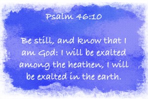 Psalm 46 10 6BL